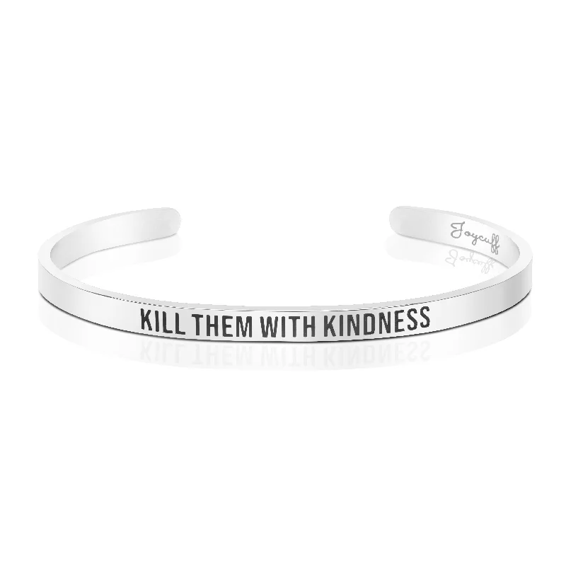 gold chain bracelet for men-Kill Them With Kindness Mantra Bracelet Inspirational Silver Cuff Bangle